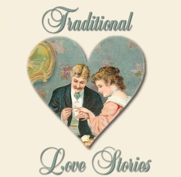 Traditional Love Stories