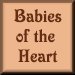Babies of the Heart